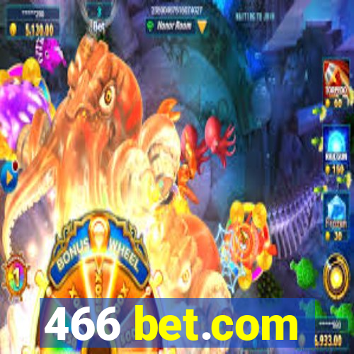 466 bet.com